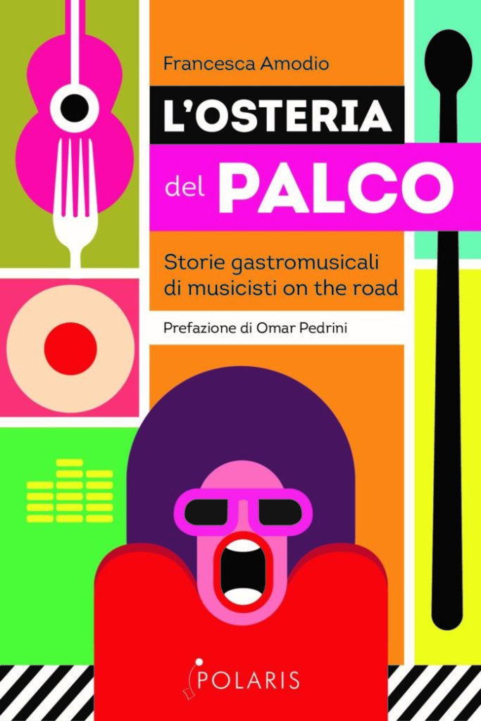 L'Osteria del Palco: il primo libro di Francesca Amodio