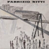 “AL DI LÀ DEL PONTE” FABRIZIO NITTI