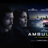 Ambulance di Michael Bay: la recensione