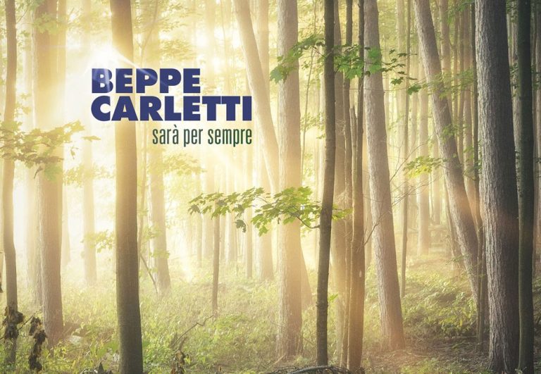 Beppe Carletti Sarà per sempre