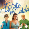 L’estate più calda nuovo film Prime Video